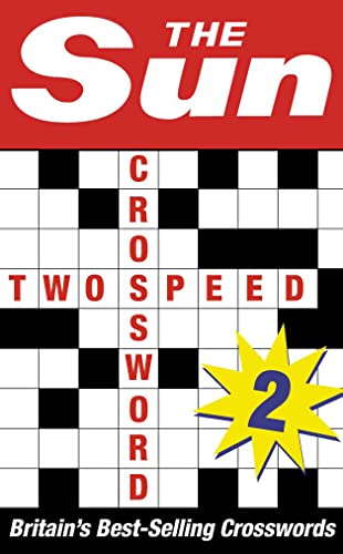 The Sun Two-speed Crossword Book 2: 80 two-in-one cryptic and coffee time crosswords (The Sun Puzzle Books) von Collins Reference